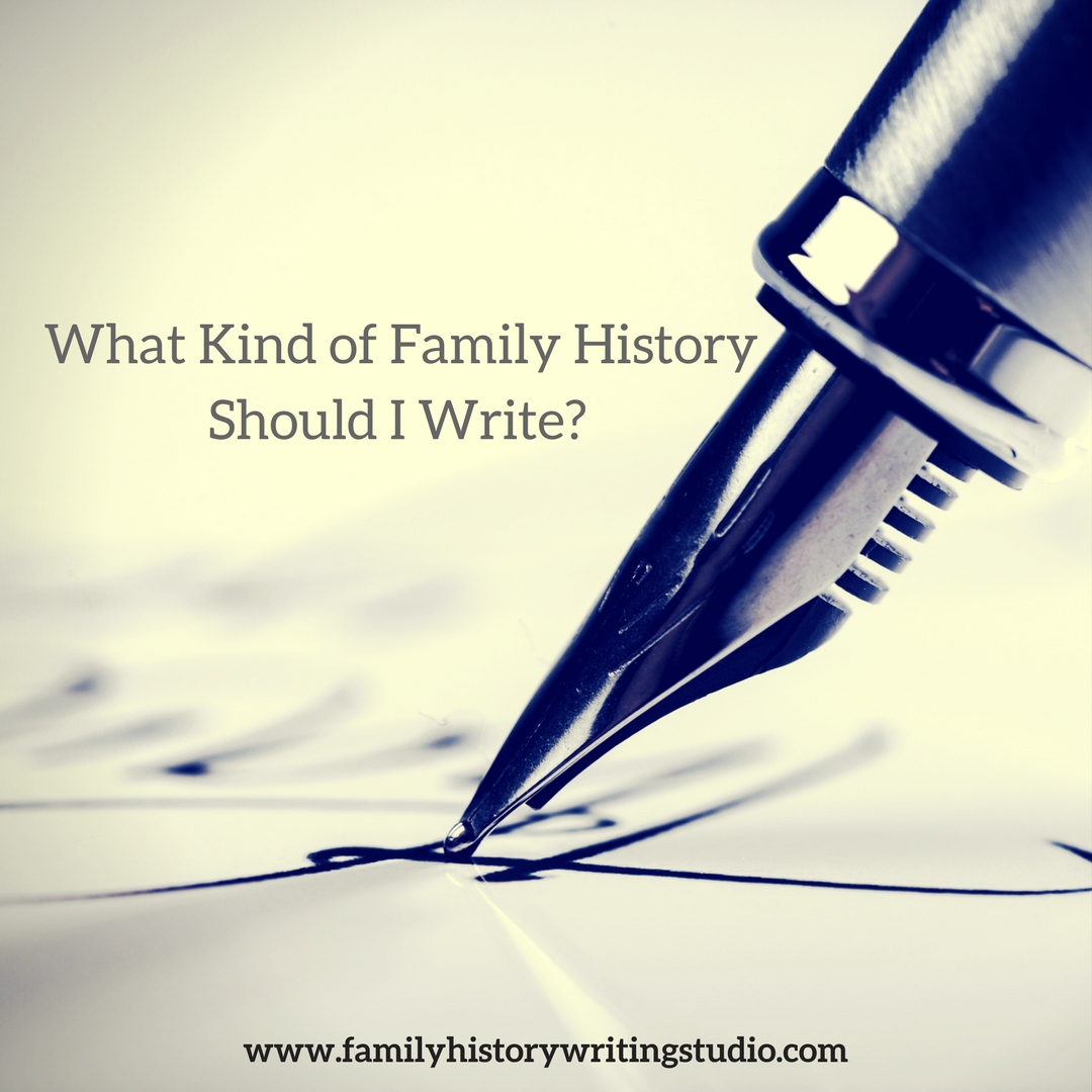 What Kind of Family History Should I Write?